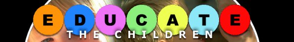 Educate the Children